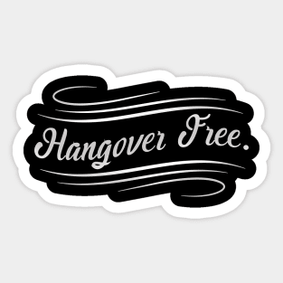 Hangover Free Sticker